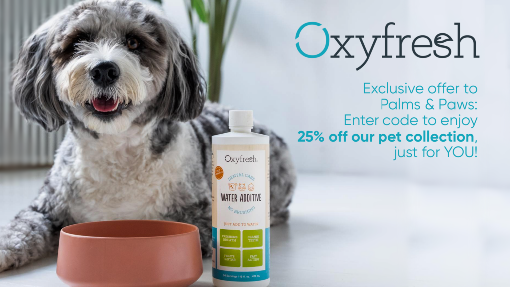 Oxyfresh for Palms & Paws